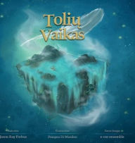 Title: Tolių vaikas, Author: Jason R Forbus
