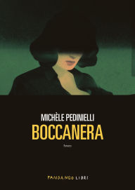 Title: Boccanera, Author: Michele Pedinielli