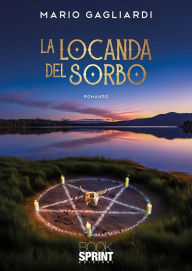 Title: La Locanda del Sorbo, Author: Mario Gagliardi