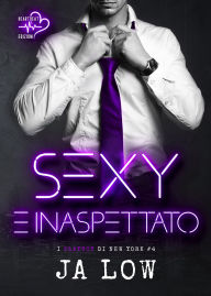 Title: Sexy e inaspettato, Author: JA Low