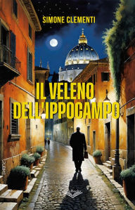 Title: Il veleno dell'ippocampo, Author: Simone Clementi
