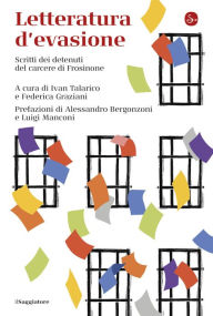 Title: Letteratura d'evasione, Author: Ivan Talarico