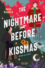 Title: The Nightmare Before Kissmas. Regni in festa, Author: Sara Raasch