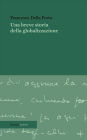 Una breve storia della globalizzazione