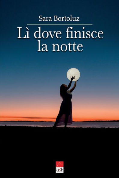 Lì dove finisce la notte