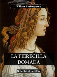 Title: La fierecilla domada, Author: William Shakespeare