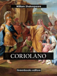 Title: Coriolano, Author: William Shakespeare