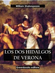 Title: Los 2 hidalgos de Verona, Author: William Shakespeare