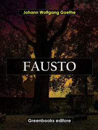 Title: Fausto, Author: Johann Wolfgang Goethe