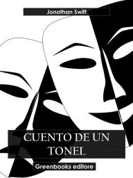 Title: Cuentos de un tonel, Author: Jonathan Swift