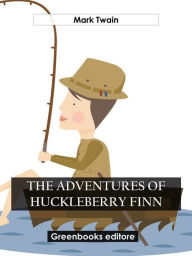 Title: The adventures of Huckleberry Finn, Author: Mark Twain