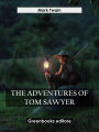 The Adventures Of Tom Sawyer