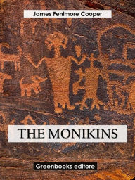 Title: The Monikins, Author: James Fenimore Cooper