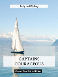Title: Captains courageous, Author: Rudyard Kipling