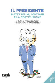 Title: Il Presidente (nuova edizione), Author: Stefano Catone