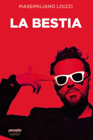 Title: La bestia, Author: Massimiliano Loizzi