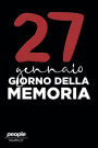 27 gennaio: Giorno della Memoria