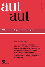 Title: aut aut 390: Il gesto fenomenologico, Author: AA.VV.