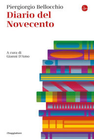 Title: Diario del Novecento, Author: Piergiorgio Bellocchio