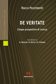 Title: De veritate: Cinque prospettive di ricerca, Author: Rocco Pezzimenti