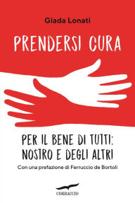 Title: Prendersi cura, Author: Giada Lonati