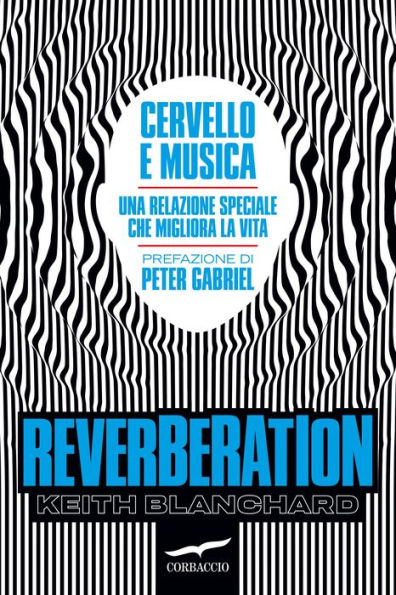 Reverberation: Cervello e musica: una relazione speciale che migliora la vita