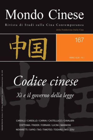 Mondo Cinese 167 - Codice Cinese. Xi e il governo della legge