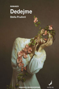 Title: Dedejme, Author: Stella Prudont