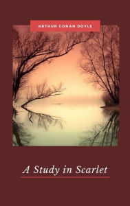 Title: A Study in Scarlet, Author: Arthur Conan Doyle