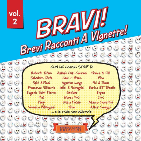 Bravi! Volume 2: Brevi Racconti A Vignette! Volume 2