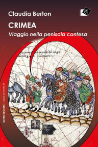 Title: Crimea: Viaggio nella penisola contesa, Author: Claudia Berton