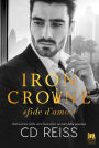 Iron Crowne. Sfide d'amore