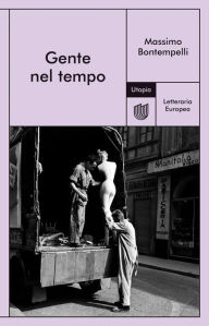 Title: Gente nel tempo, Author: Massimo Bontempelli