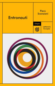 Title: Entronauti, Author: Piero Scanziani