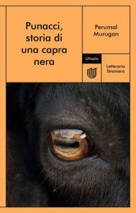 Title: Punacci, storia di una capra nera, Author: Perumal Murugan