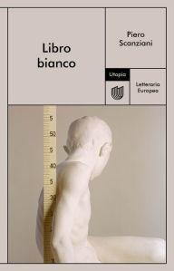 Title: Libro bianco, Author: Piero Scanziani