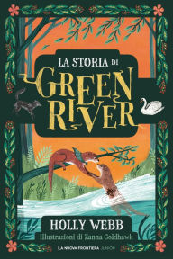 Title: La storia di Greenriver, Author: Holly Webb