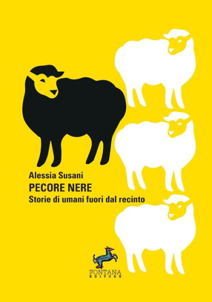 Pecore nere - Storie di umani fuori dal recinto