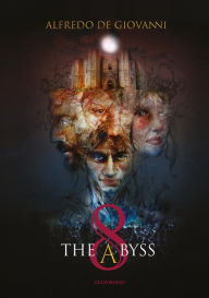 Title: 8 The Abyss, Author: Alfredo De Giovanni