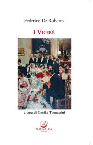 Title: I Viceré, Author: Federico De Roberto
