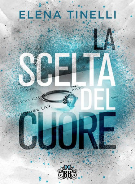 La scelta del cuore (Summerville in love series vol.2)