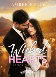 Title: Wicked Hearts, Author: Amber Kelly