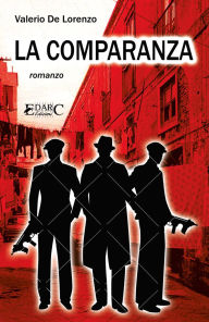 Title: La comparanza, Author: Valerio De Lorenzo