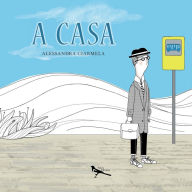 Title: A Casa, Author: Alessandra Ciarmela