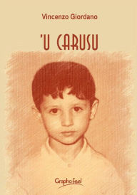 Title: 'U Carusu, Author: Vincenzo Giordano