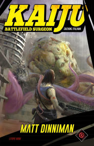 Title: Kaiju: Battlefield Surgeon (Italian Edition), Author: Matt Dinniman