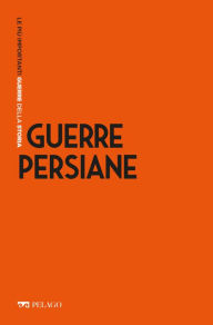 Title: Guerre persiane, Author: Pietro Vannicelli