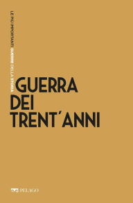 Title: Guerra dei Trent'anni, Author: Giampiero Brunelli