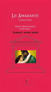 Title: SAMBADÙ amore negro, Author: Maria Volpi Nannipieri