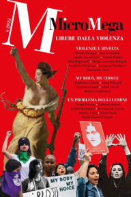 Title: MicroMega 6/2022: Libere dalle violenze, Author: AA.VV.